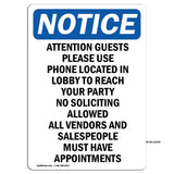 Attention Guests Please Use Phone Located