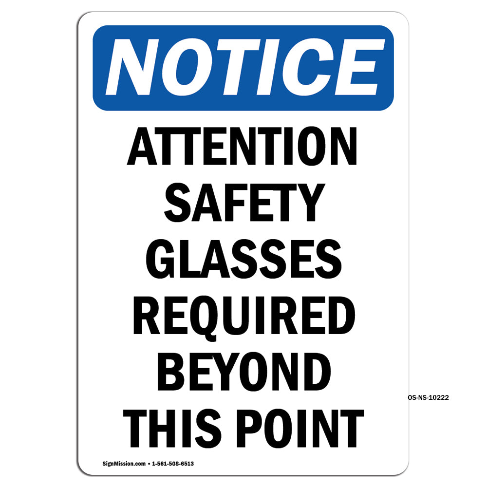 Attention Safety Glasses Required Beyond