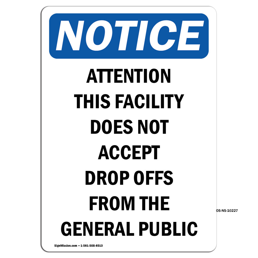 Attention This Facility Does Not Accept