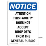 Attention This Facility Does Not Accept