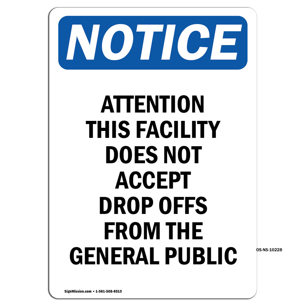 Attention This Facility Does Not Accept