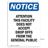 Attention This Facility Does Not Accept