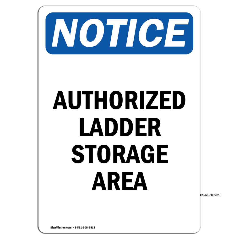 Authorized Ladder Storage Area