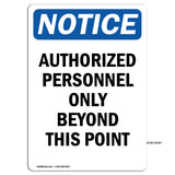 Authorized Personnel Only Beyond