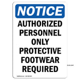 Authorized Personnel Only Protective Footwear