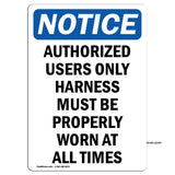 Authorized Users Only Harness Must Be Properly