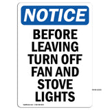 Before Leaving Turn Off Fan And