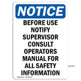 Before Use Notify Supervisor Consult Operators