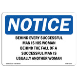 Behind Every Successful Man Is His Woman