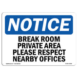 Break Room Private Area Please Respect Nearby
