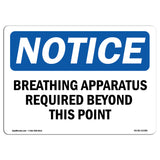 Breathing Apparatus Required Beyond