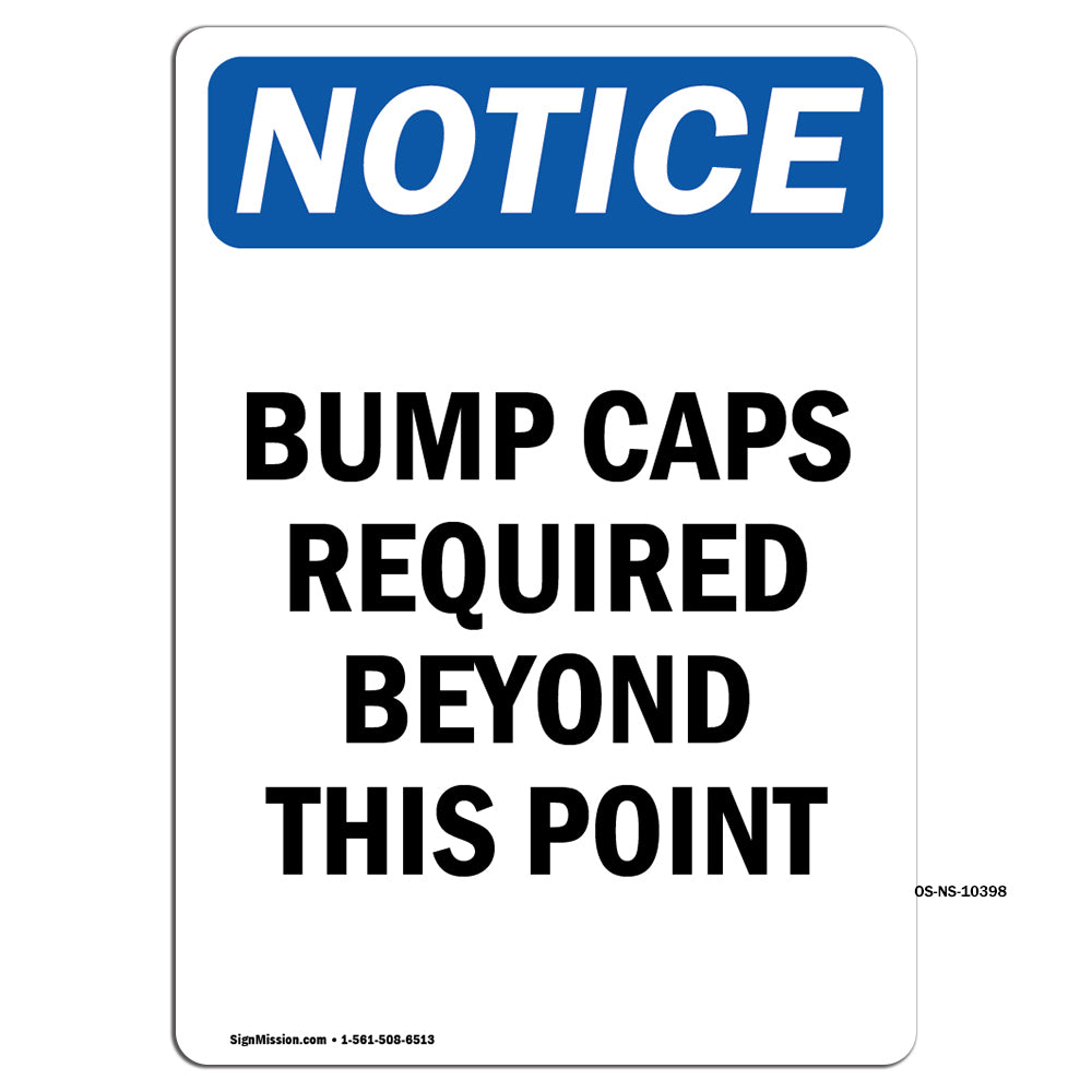 Bump Caps Required Beyond This Point