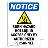 Burn Hazard Hot Liquid Access