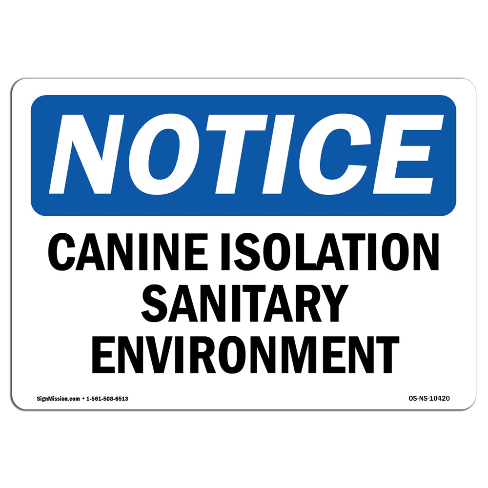Canine Isolation Sanitary Environment