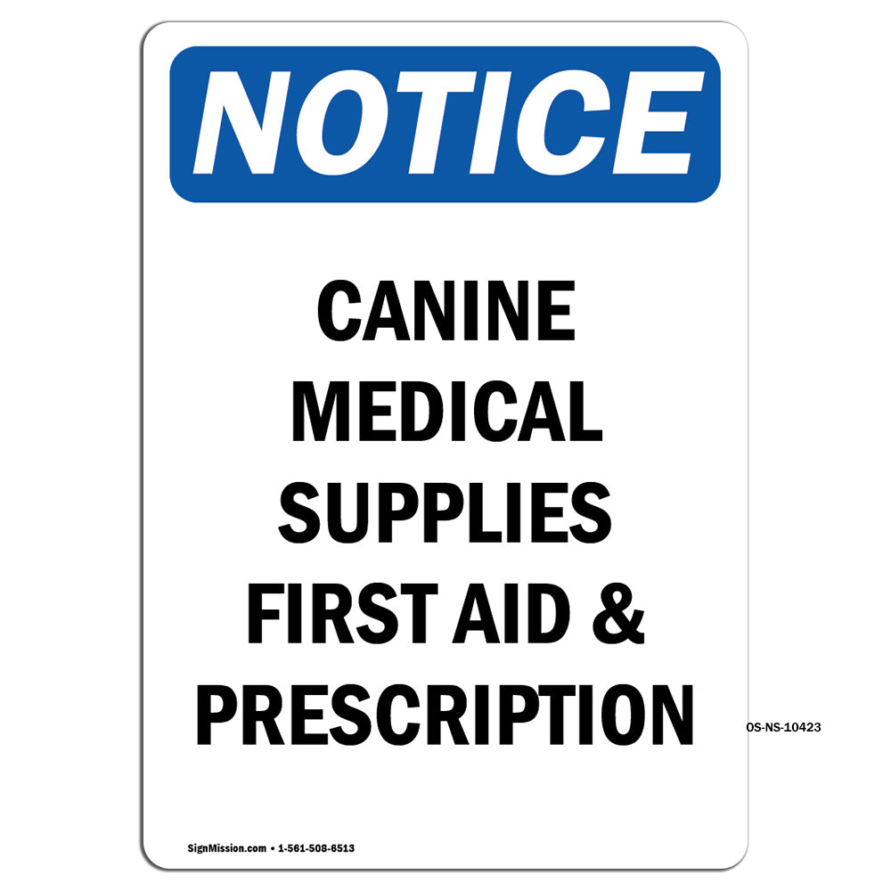 Canine Medical Supplies First Aid & Prescription