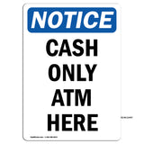 Cash Only ATM Here