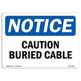 Caution Buried Cable Sign
