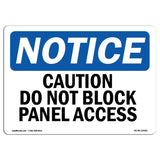 Caution Do Not Block Panel Access