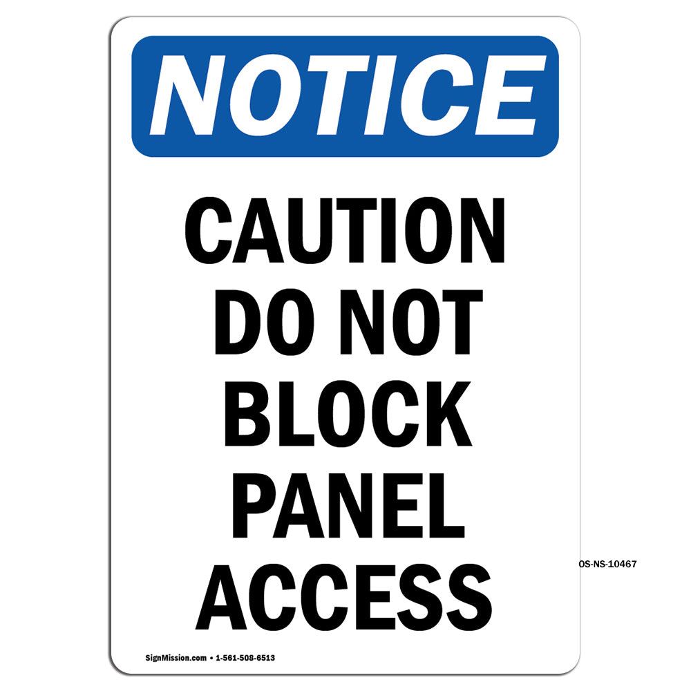 Caution Do Not Block Panel Access