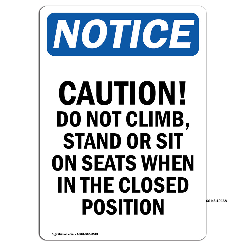 Caution Do Not Climb, Stand Or