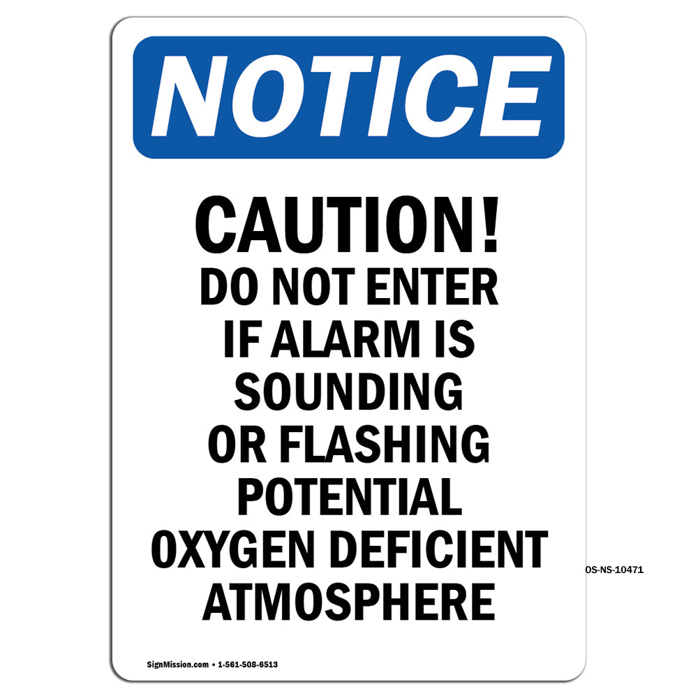 Caution Do Not Enter If Alarm Is Sounding Sign