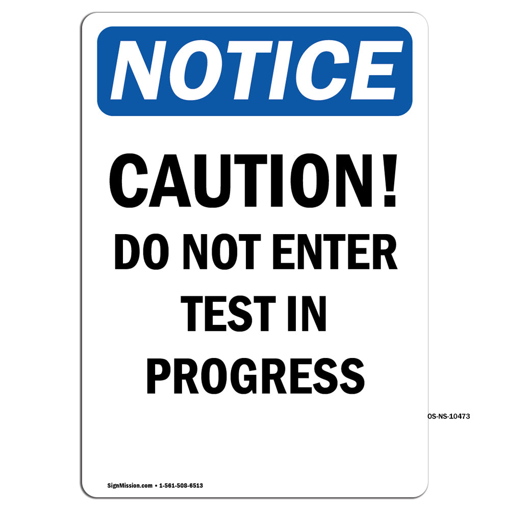 Caution Do Not Enter Test In Progress