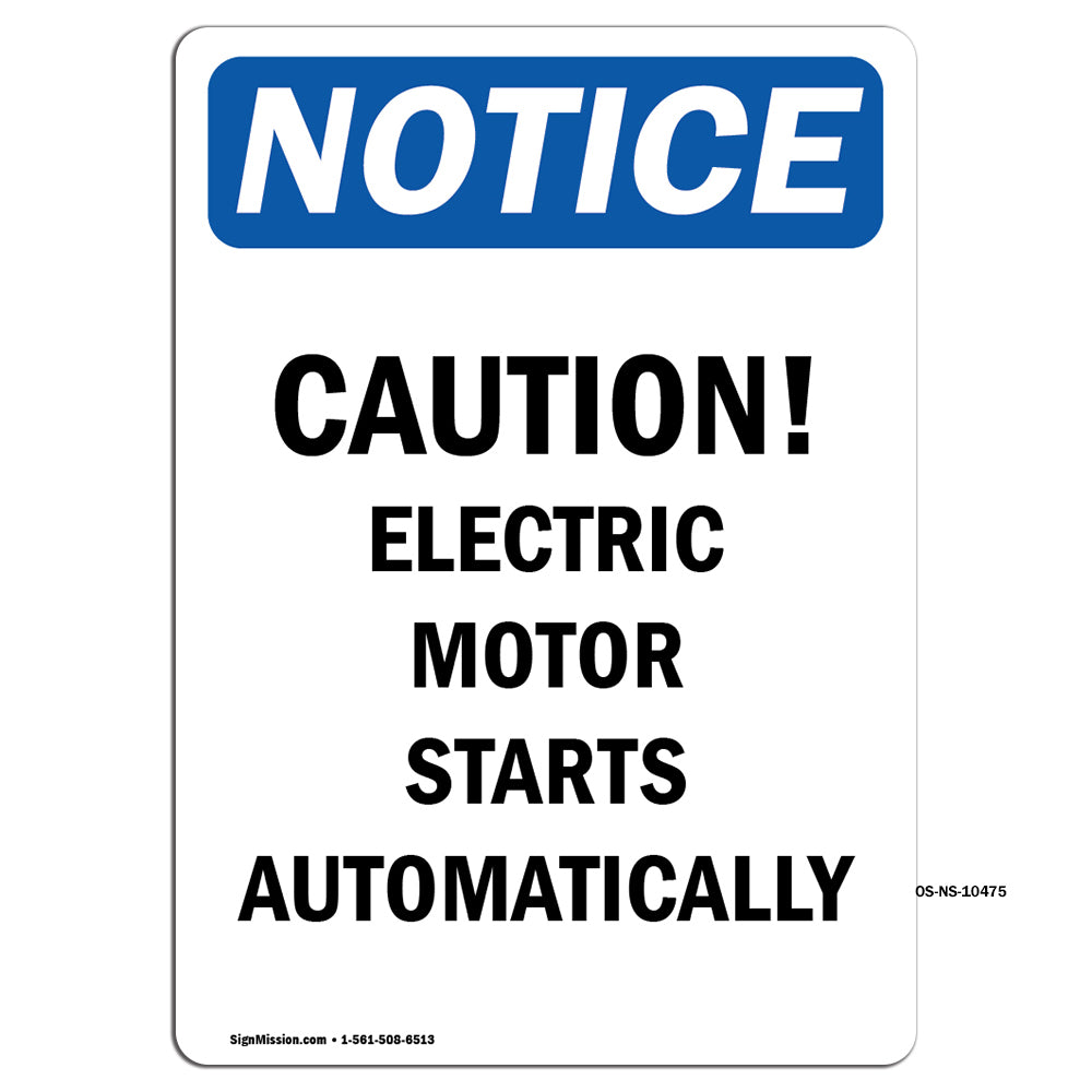 Caution Electric Motor Starts Automatically