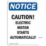 Caution Electric Motor Starts Automatically