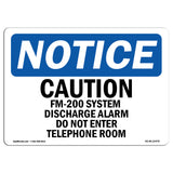 Caution FM-200 System Discharge Alarm Do Sign