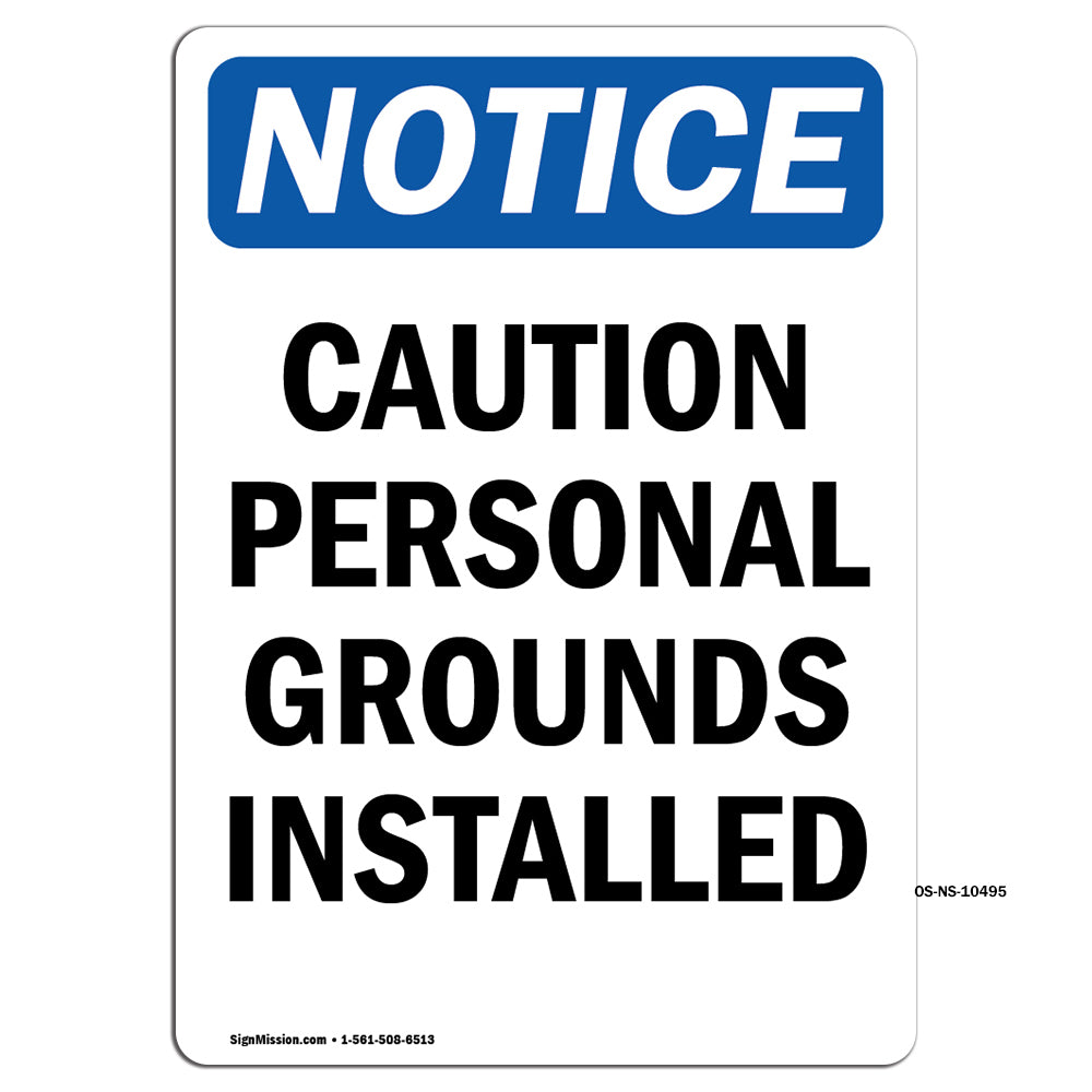 Caution Personal Grounds Installed