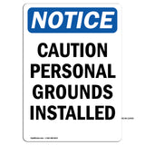 Caution Personal Grounds Installed