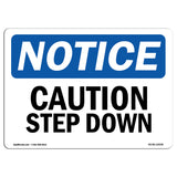 Caution Step Down Sign