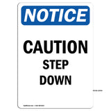 Caution Step Down Sign
