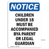 Children Under 18 Must Be Accompanied By