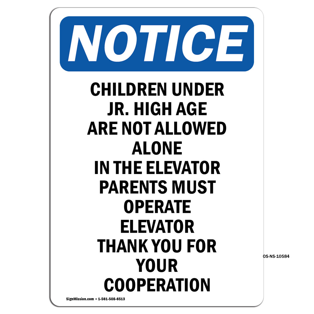 Children Under Jr. High Age Are Not Allowed