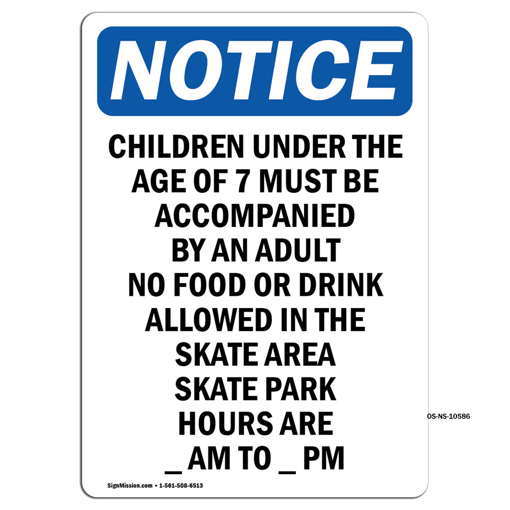 Children Under The Age Of 7 Must Be Accompanied