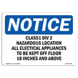 Class 1 Div 2 Hazardous Location All Electrical Sign