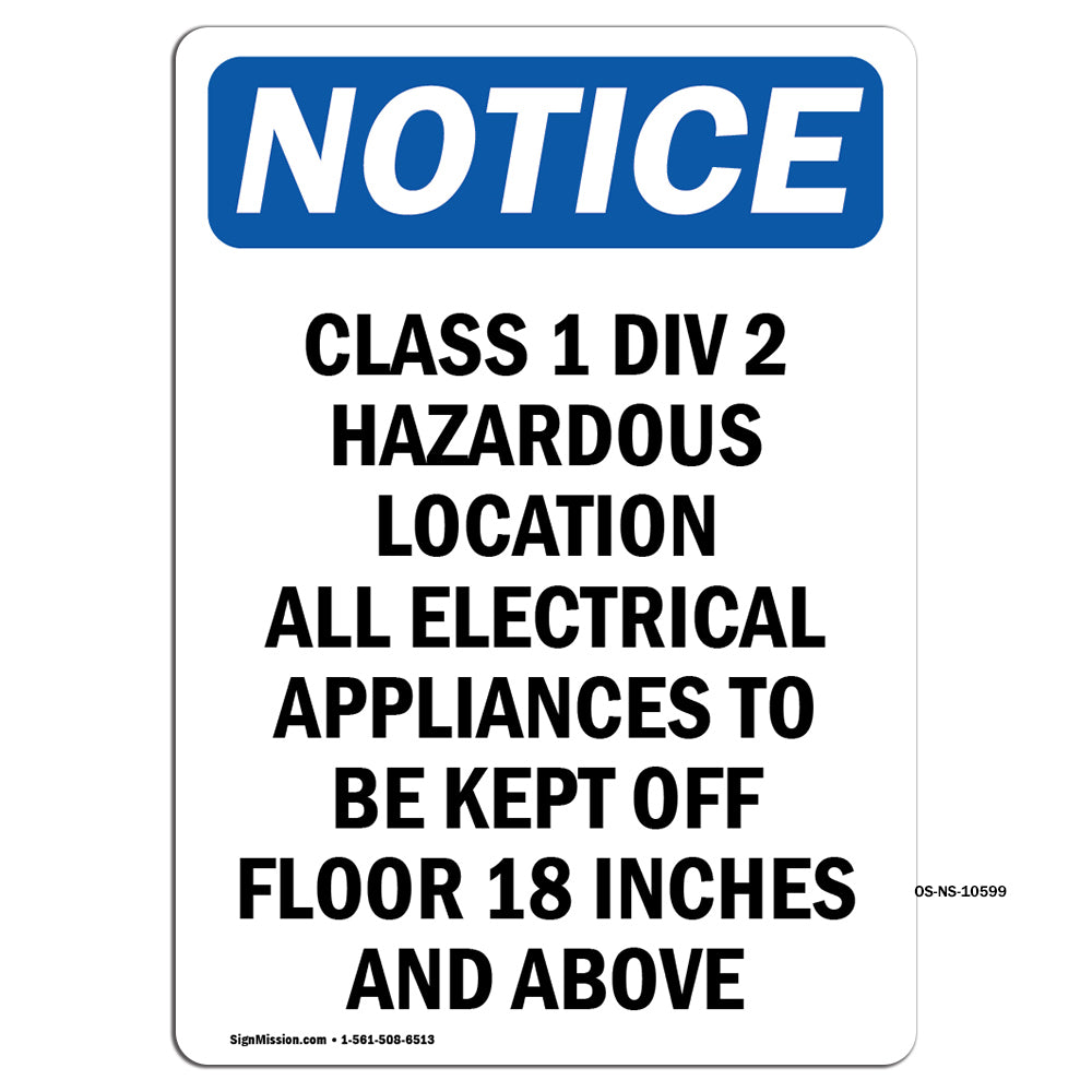 Class 1 Div 2 Hazardous Location All Electrical Sign