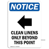 Clean Linens Only Beyond This