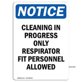 Cleaning In Progress Only Respirator Fit