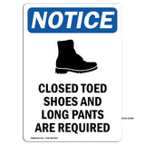 Closed Toed Shoes And Long Pants