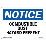 Combustible Dust Hazard Present Sign
