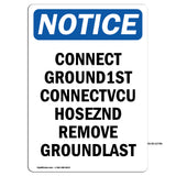 Connect Ground 1st Connect Vcu Hose 2nd