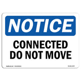 Connected Do Not Move