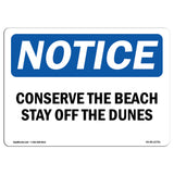 Conserve The Beach Stay Off The Dunes