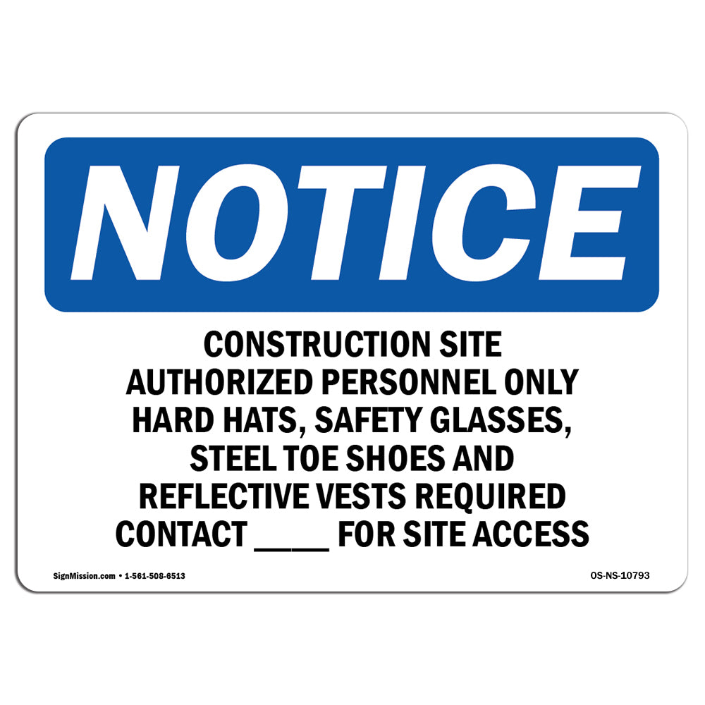 Work Site Authorized Personnel Only