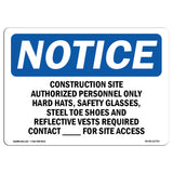 Work Site Authorized Personnel Only