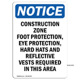 Work Zone Foot Protection, Eye Protection,