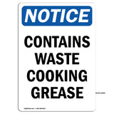 Contains Waste Cooking Grease