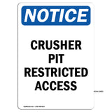 Crusher Pit Restricted Access